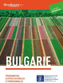 Cultural program of the Bulgarian presidency of the Committee of Ministers of the Council of Europe - Strasbourg