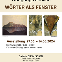 Exhibition “Words - Windows / Wörter als Fenster” by Wolfgang Nieblich and Antonia Duende