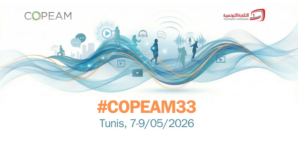 Българско участие на 33-ата годишна конференция на COPEAM (Постоянна конференция на средиземноморските аудиовизуални оператори) в Тунис от 7 до 9 май 2026 г.
